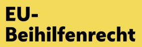 Ausschnitt aus dem Cover des Handbuchs "EU-Beihilfenrecht kurz und bündig"