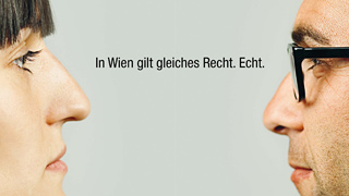 Frau und Mann im Profil sehen sich an, Text: In Wien gilt gleiches Recht. Echt.