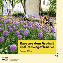 copyright: Stadt Wien - Straßenverwaltung und Straßenbau Cover des Folders "Raus aus dem Asphalt und Radwegoffensive 2024" mit einem Radweg, der zwischen 2 Blumenbeeten mit lilanen Blumen führt.